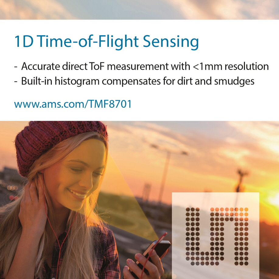 ams 스마트폰에서 정확한 근접 센싱 및 거리 측정을 위한 세계 최소형 1D ToF 센서 출시.